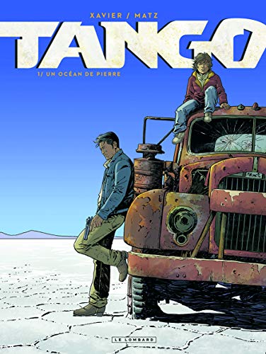 Tango - tome 1 - Un Océan de pierre Tango - tome 1 - Un Océan de pierre