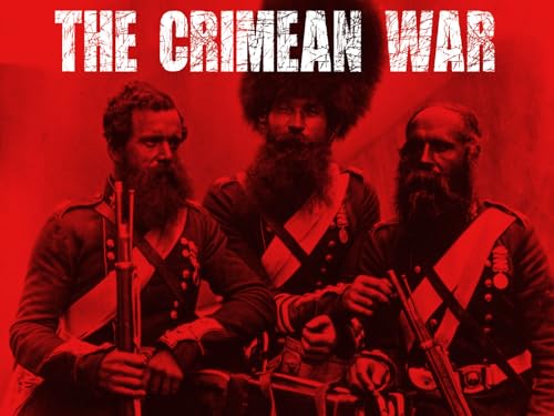 The Crimean War The Crimean War