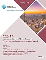 CCS 14 21st ACM Conference on Computer and Communications Security V2 1450334296 Book Cover