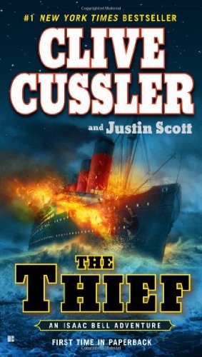 By Clive Cussler The Thief (An Isaac Bell Adven... B00N4FKKLC Book Cover