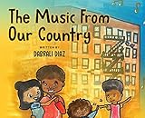 The Music From Our Country