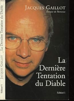Paperback La dernie`re tentation du Diable (French Edition) [French] Book