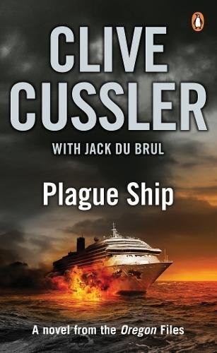 Image of Plague Ship: Oregon Files #5 by Cussler, Clive, du Brul, Jack (July 2, 2009) Paperback