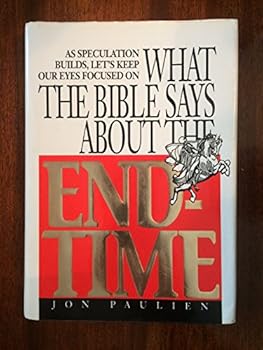 Hardcover What the Bible Says About the End Time Book