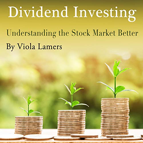 Dividend Investing: Understanding the Stock Market Better by Viola Lamers episode artwork