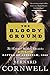 The Bloody Ground: Starbuck Chronicles Volume Four, The (The Nathaniel Starbuck Chronicles Book 4)