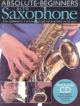 Absolute Beginners: Alto Saxophone by Wise Publications (September 1, 1999) Sheet music
