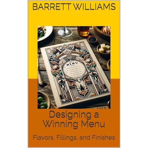 Designing a Winning Menu by Barrett Williams episode artwork