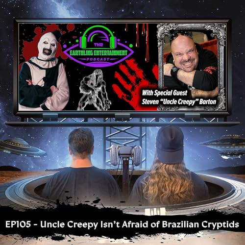 EP105 - Uncle Creepy Isn&rsquo;t Afraid of Brazilian Cryptids copertina