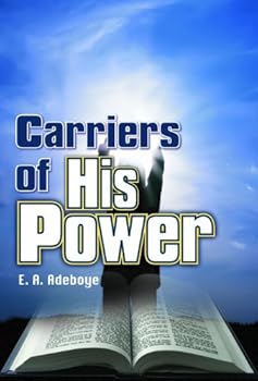 Paperback Carriers of His Power Book