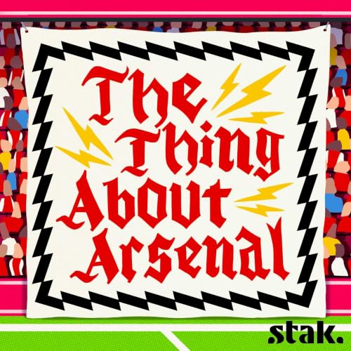 The Thing About Arsenal cover art