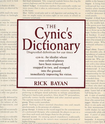The Cynic's Dictionary 0688129226 Book Cover