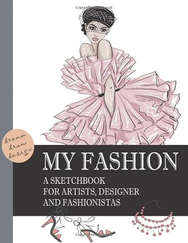 Fashion Sketchbook: Professional Figure Templates for Fashion Designers (Drawing Books, Fashion Books, Fashion Design Books, Fashion Sketchbooks)