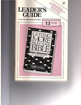 Unknown Binding Leaders Guide for Getting More From Your Bible Book