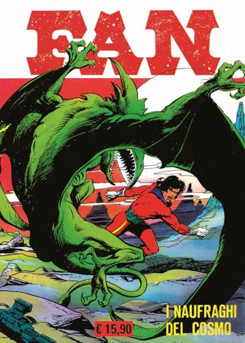 Fan. I Naufraghi Del Cosmo (Vol. 7-8)