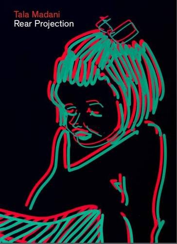 Tala Madani - Rear Projection