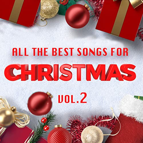 Spiele All the Best Songs for Christmas Vol. 2 von VARIOUS ARTISTS auf