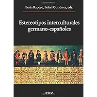 Estereotipos interculturales germano-espa&ntilde;oles