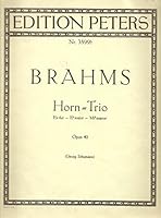 Trio in E-flat Major, Op. 40 - Piano, Violin, and Horn (or Viola and Cello) B00N563HPG Book Cover