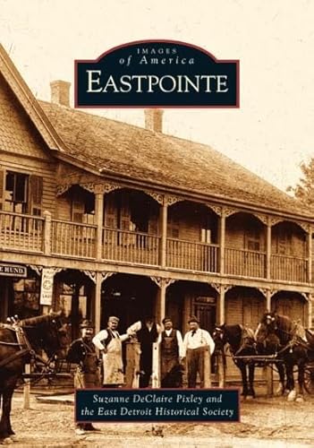 Eastpointe (MI) (Images of America)