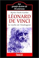 Léonard de Vinci : Le mythe de l'androgyne 2733905317 Book Cover