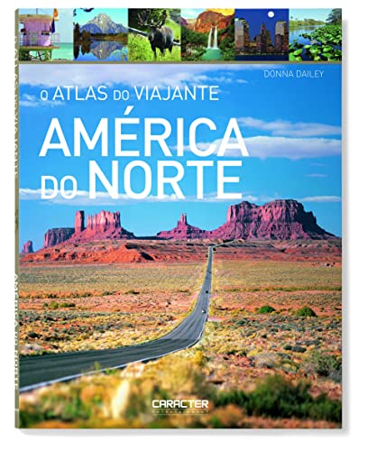 Atlas do viajante – america do norte: