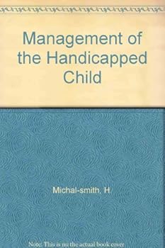 Hardcover Management of the Handicapped Child [German] Book