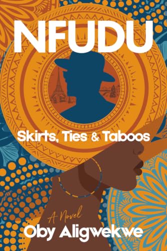 Nfudu: Skirts, Ties & Taboos view 2
