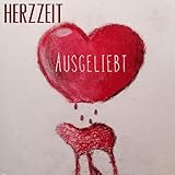 Ausgeliebt