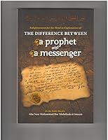 The Difference Between a Prophet and a Messenger 0980963591 Book Cover