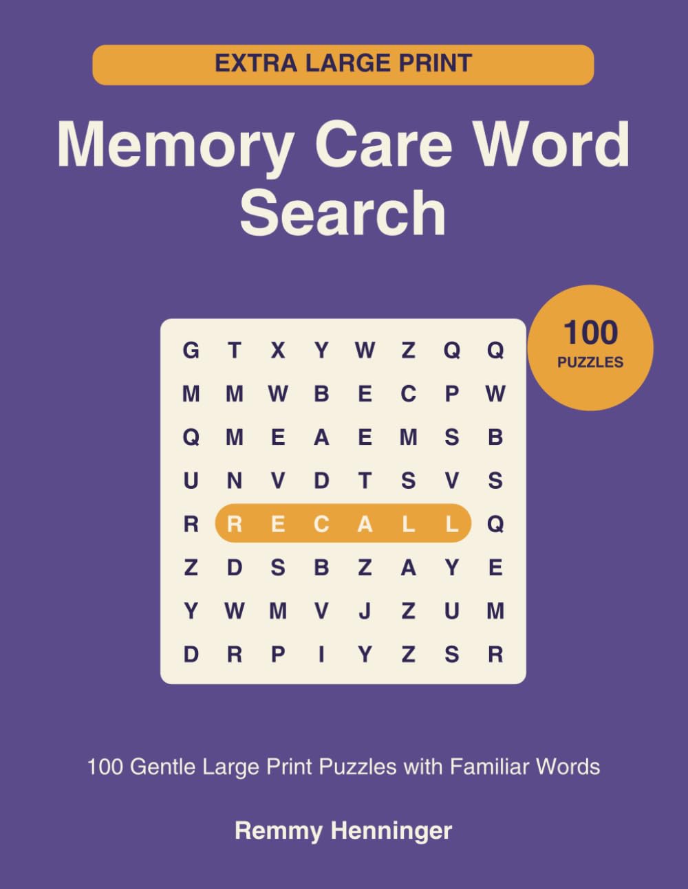 Memory Care Word Search: 100 Gentle Large Print Puzzles with Familiar Words