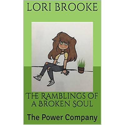 The Ramblings of a Broken Soul