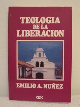 Paperback Teologia de la Liberacion : Una perspectiva Evangelico [Spanish] Book