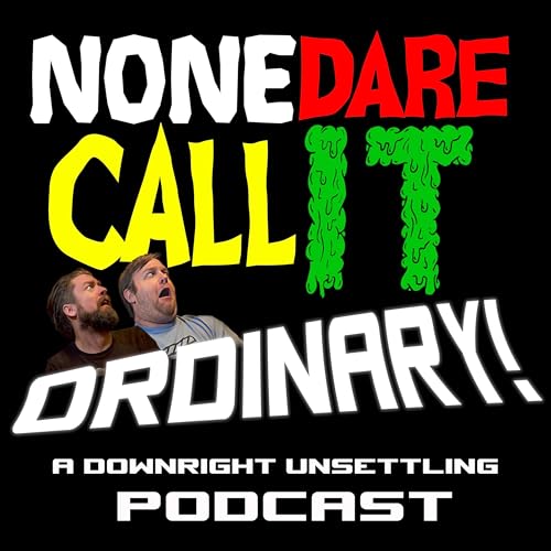 None Dare Call It Ordinary Podcast By None Dare Call It Ordinary! cover art
