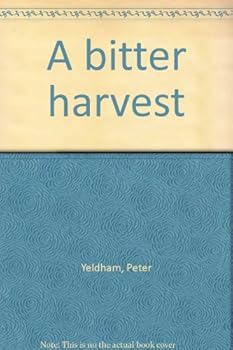 Hardcover A Bitter Harvest Book