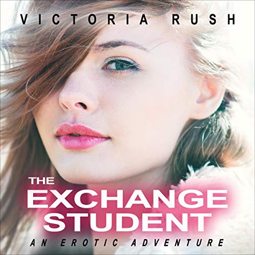 Amazon Com The Exchange Student An Erotic Adventure First Time Lesbian Erotica Jade S Erotic Adventures Book 28 Audible Audio Edition Victoria Rush Shaniese Reyes Victoria Rush Audiobooks Books
