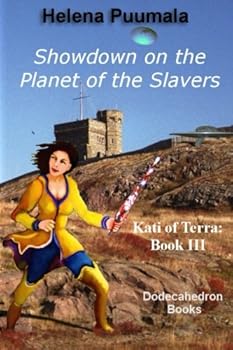 Paperback Kati of Terra Book Three: Showdown on the Planet of the Slavers Book