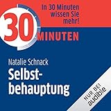 30 Minuten Selbstbehauptung