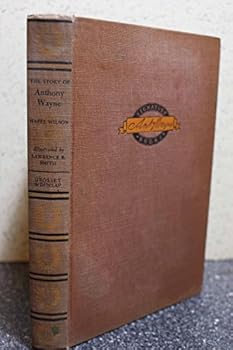 MAD ANTHONY WAYNE by HAZEL WILSON Signature Books Grosset Dunlap 1953 BCE