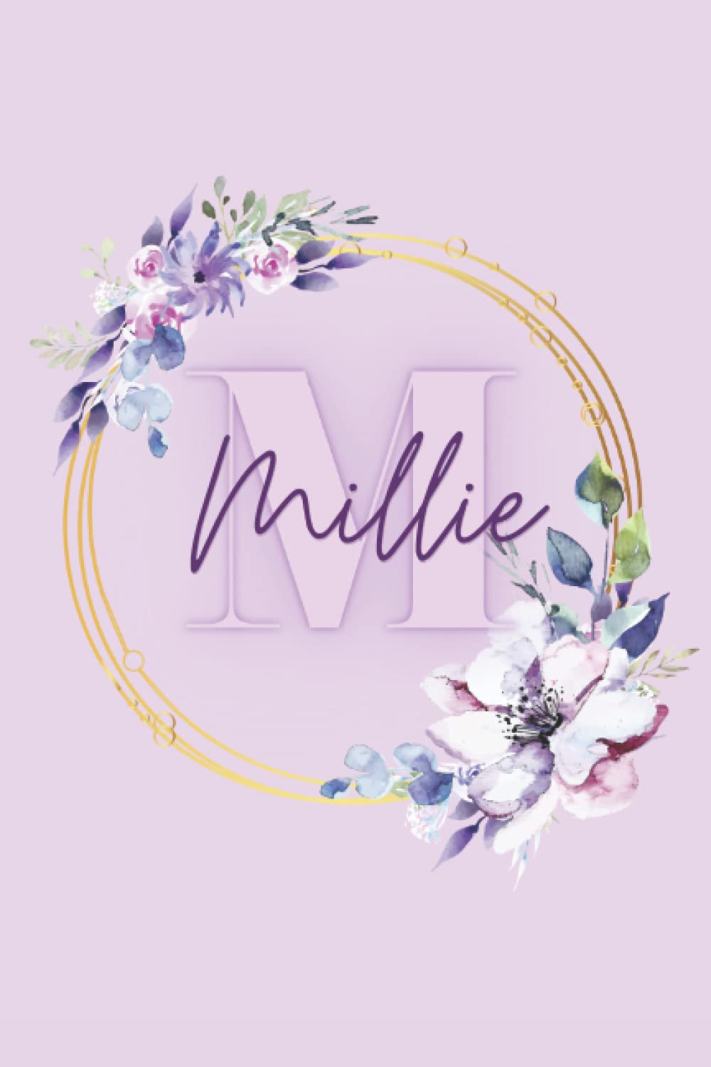 Girl Name Millie Women Notebook Stationary Supplies for Kids Teens Girls Woman Journal School Notepad 100 Pages White Blank Lined 6x9' Diary Colourful ... Your Creativity Journaling Scrapbooking