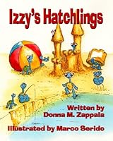 Izzy's Hatchlings 1941278094 Book Cover