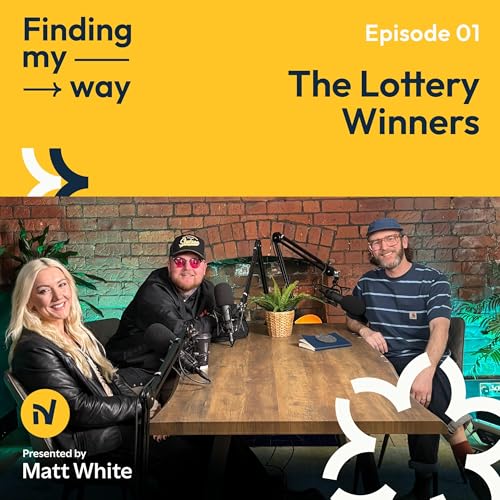 Episode 01 - The Lottery Winners
