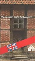Westphalian Open Air Museum, Detmold, Museum of Rural History and Culture: Guide 3926160055 Book Cover