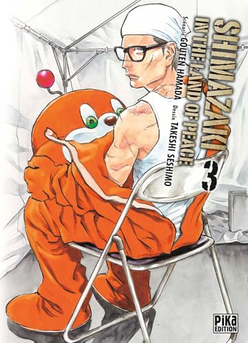 Shimazaki in the Land of Peace — Tome 3