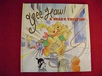 Yee Haw: A Bears Vacation 0769603831 Book Cover