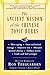 Produktbild Ancient Wisdom of the Chinese Tonic Herbs, The