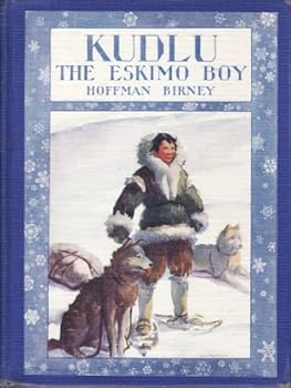 Kudlu, The Eskimo Boy