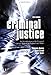 Criminal Justice: An Introduction To The Criminal Justice System In England And Wales