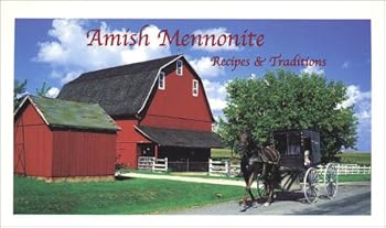 Spiral-bound Amish Mennonite Recipes & Traditions Book