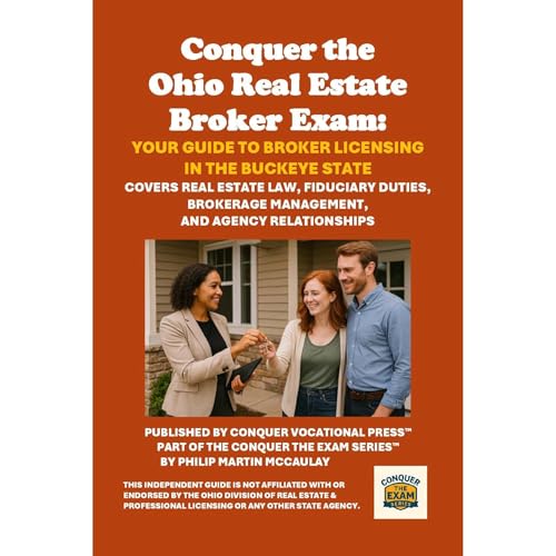 Conquer the Ohio Real Estate Broker Exam: Your Guide to Broker Licensing in the Buckeye State by Philip Martin McCaulay episode artwork